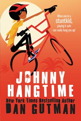 Johnny Hangtime by Dan Gutman